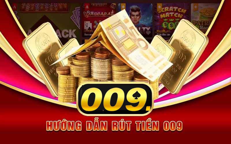 Các Bước rút tiền 009 Game